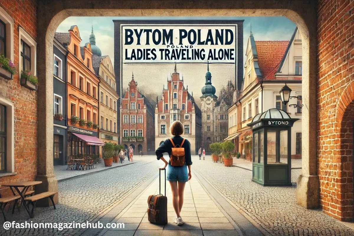 Bytom Poland Ladies Traveling Alone